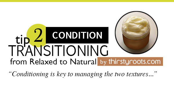 tip-2-condition-transitioning-relaxed-to-natural
